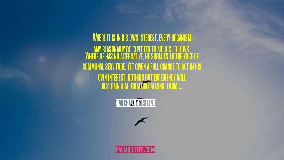 Michael Ghiselin Quotes: Where it is in his