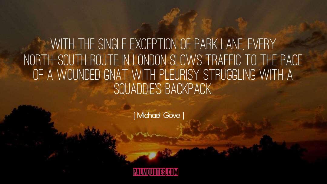 Michael Gove Quotes: With the single exception of