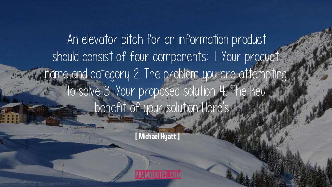 Michael Hyatt Quotes: An elevator pitch for an