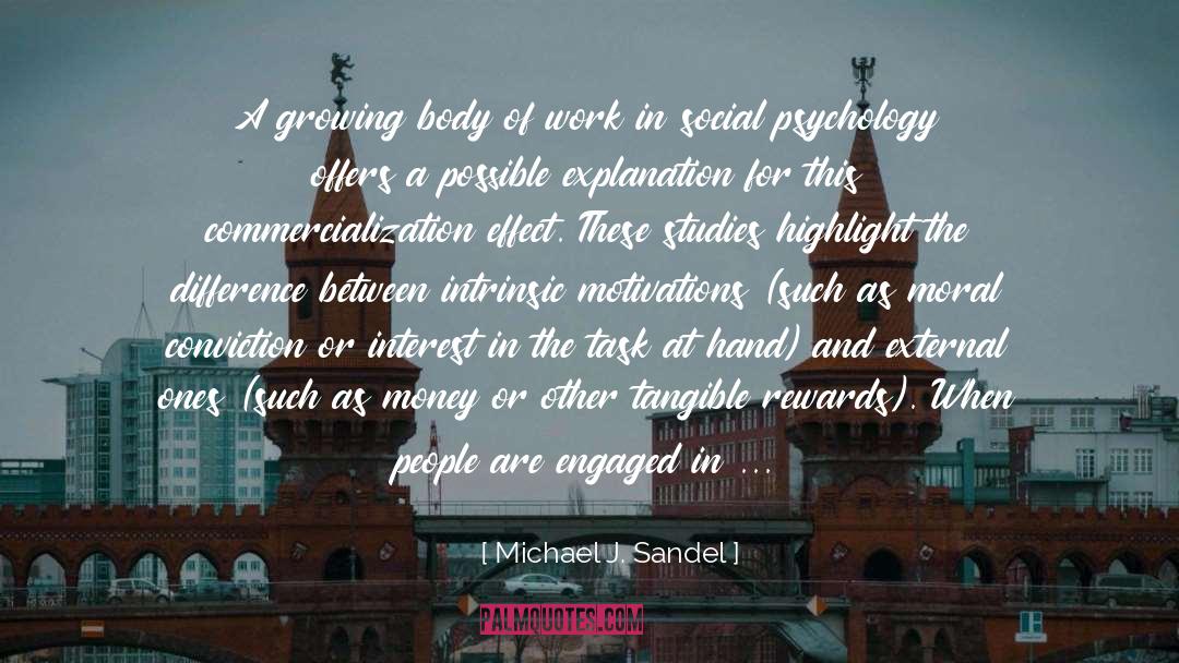 Michael J. Sandel Quotes: A growing body of work