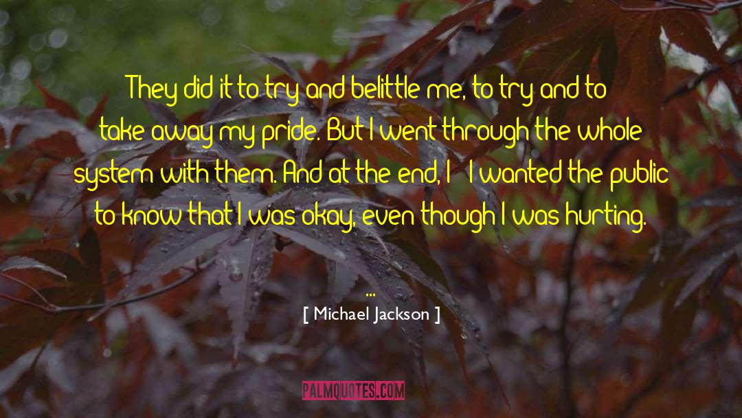 Michael Jackson Quotes: They did it to try