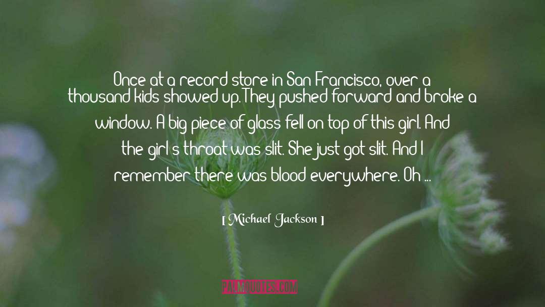 Michael Jackson Quotes: Once at a record store