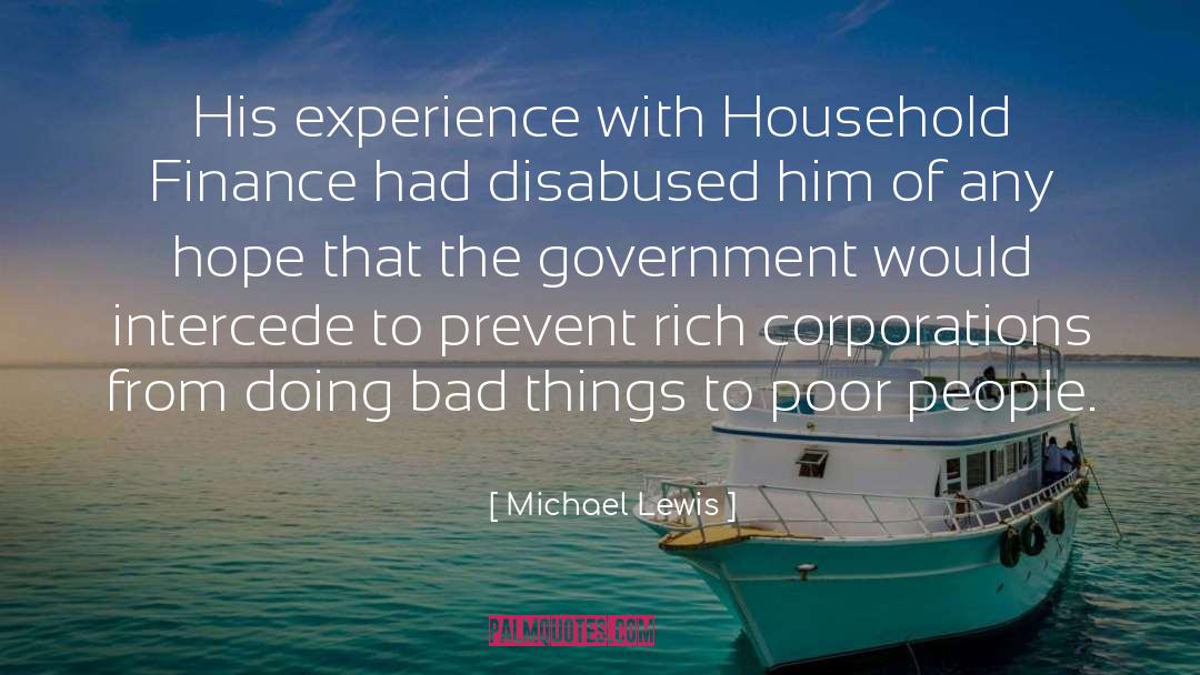 Michael Lewis Quotes: His experience with Household Finance