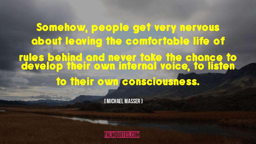 Michael Masser Quotes: Somehow, people get very nervous