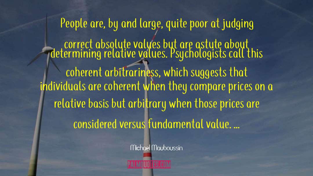 Michael Mauboussin Quotes: People are, by and large,