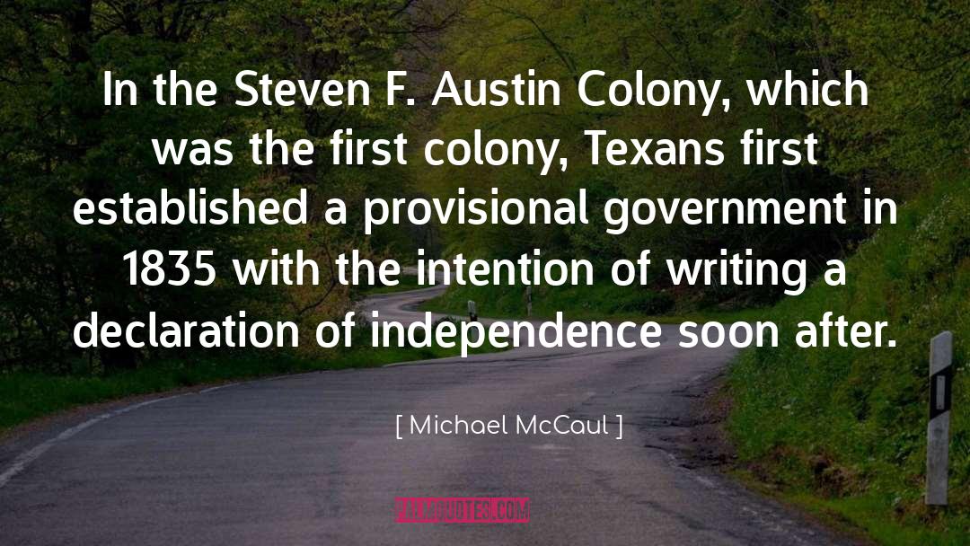 Michael McCaul Quotes: In the Steven F. Austin