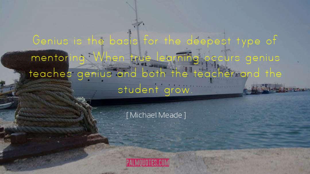 Michael Meade Quotes: Genius is the basis for