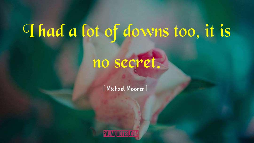 Michael Moorer Quotes: I had a lot of