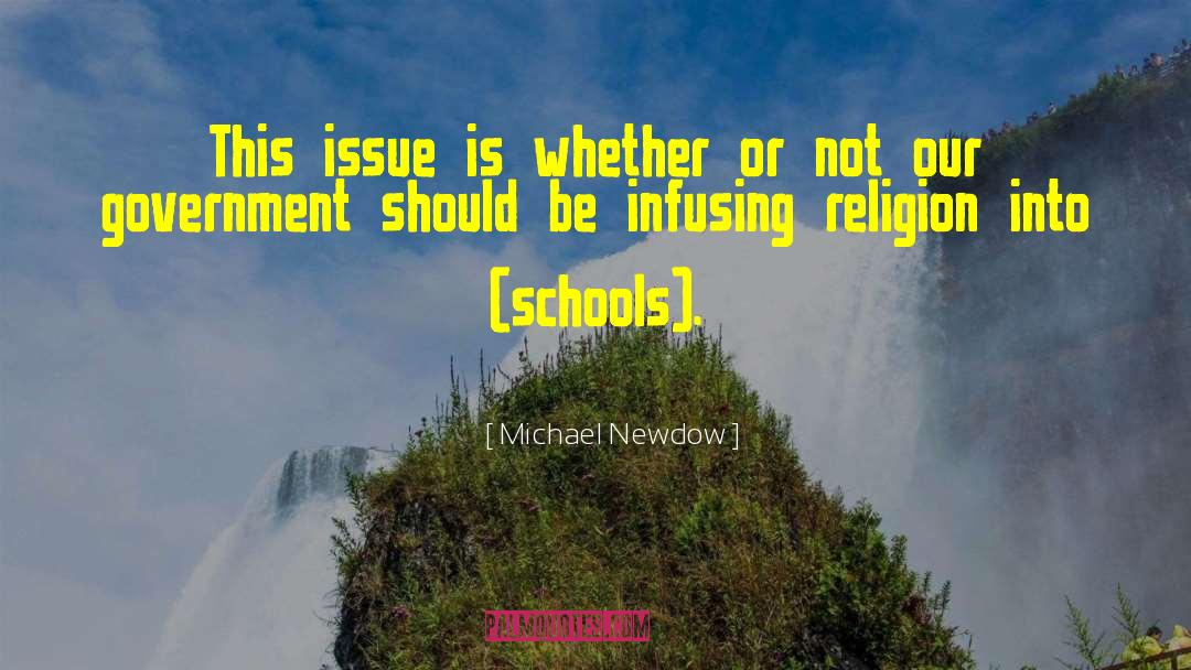 Michael Newdow Quotes: This issue is whether or