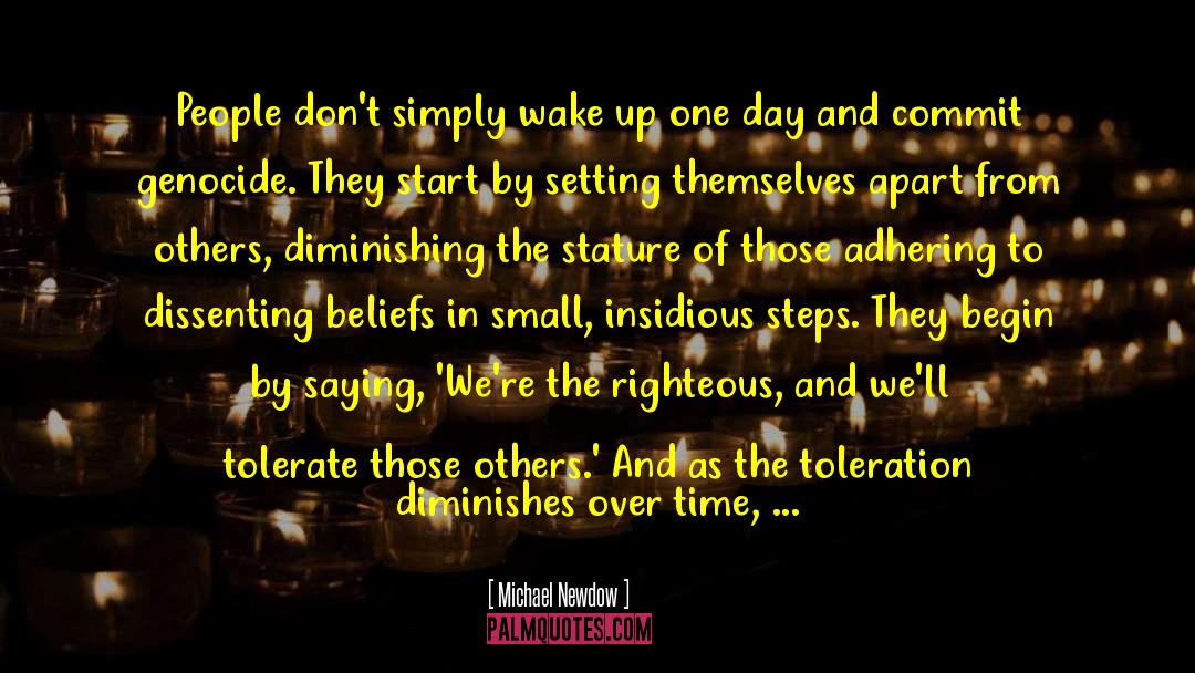Michael Newdow Quotes: People don't simply wake up