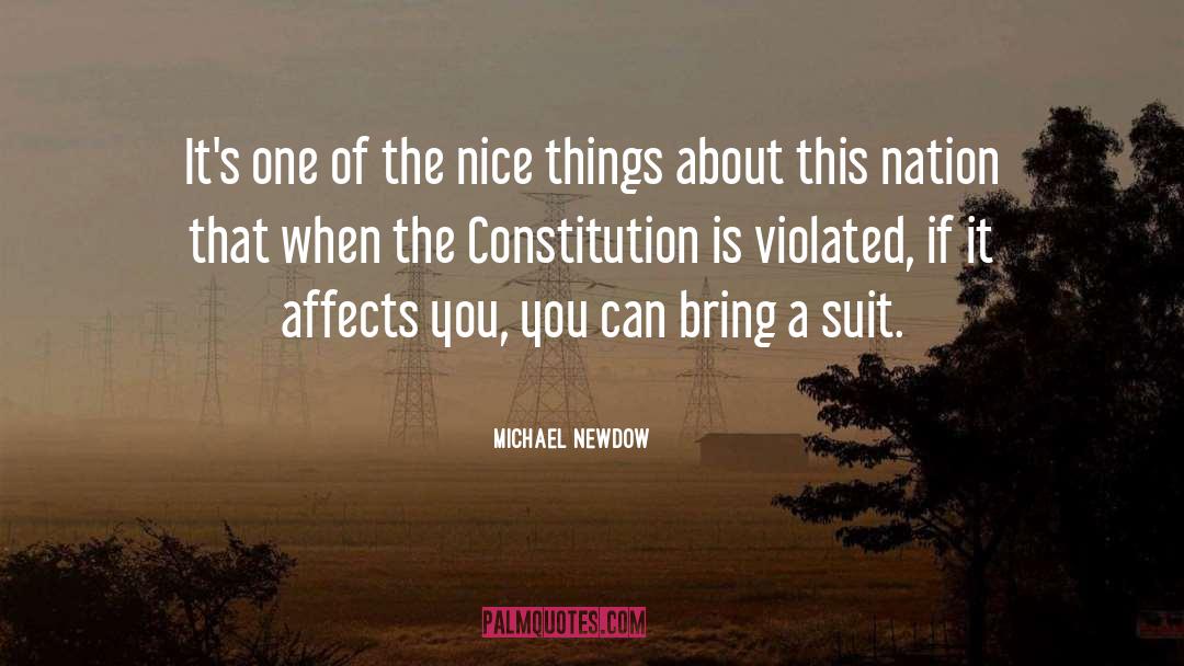 Michael Newdow Quotes: It's one of the nice