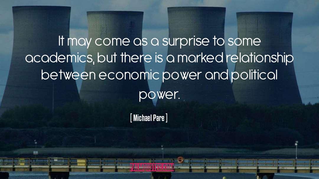 Michael Pare Quotes: It may come as a