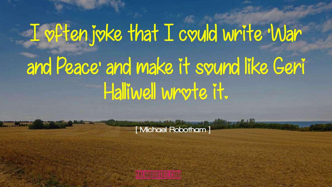 Michael Robotham Quotes: I often joke that I