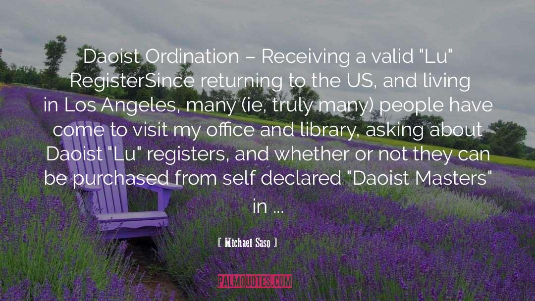 Michael Saso Quotes: Daoist Ordination – Receiving a