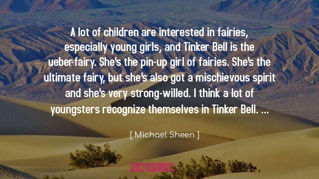 Michael Sheen Quotes: A lot of children are