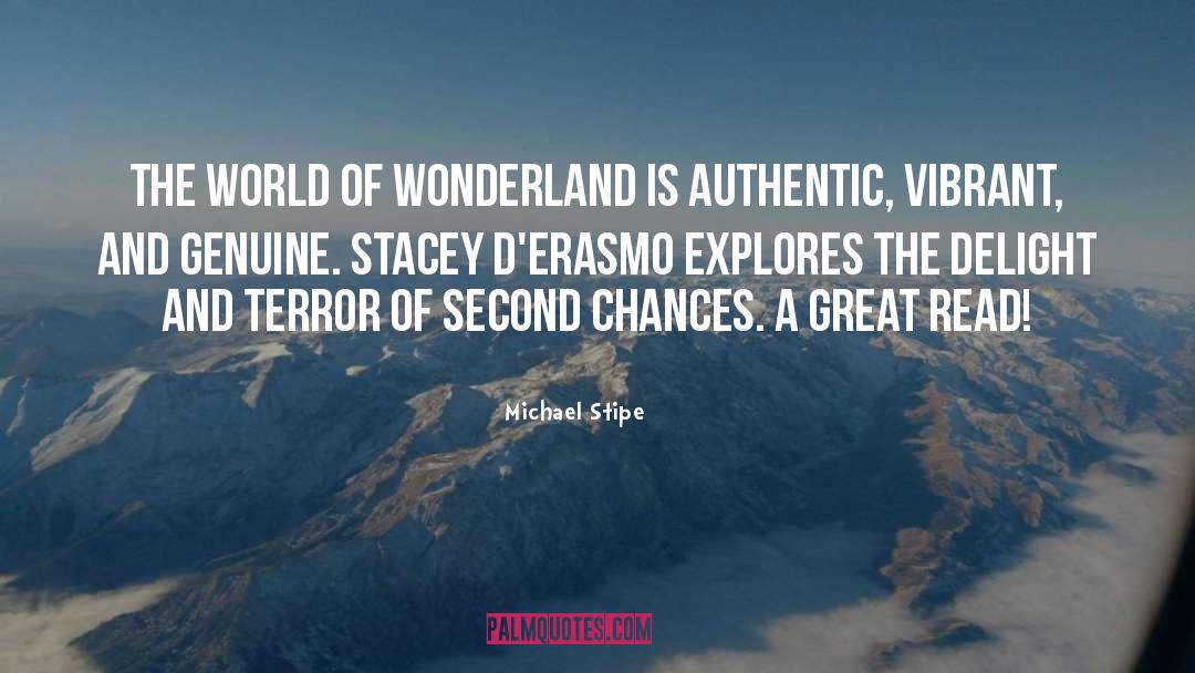 Michael Stipe Quotes: The world of WONDERLAND is