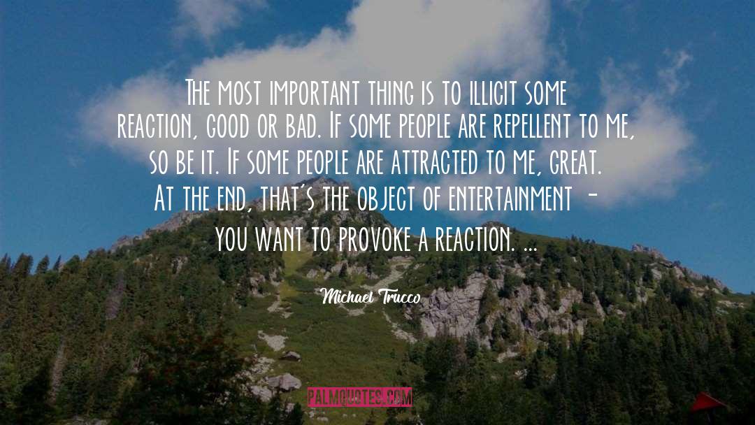Michael Trucco Quotes: The most important thing is