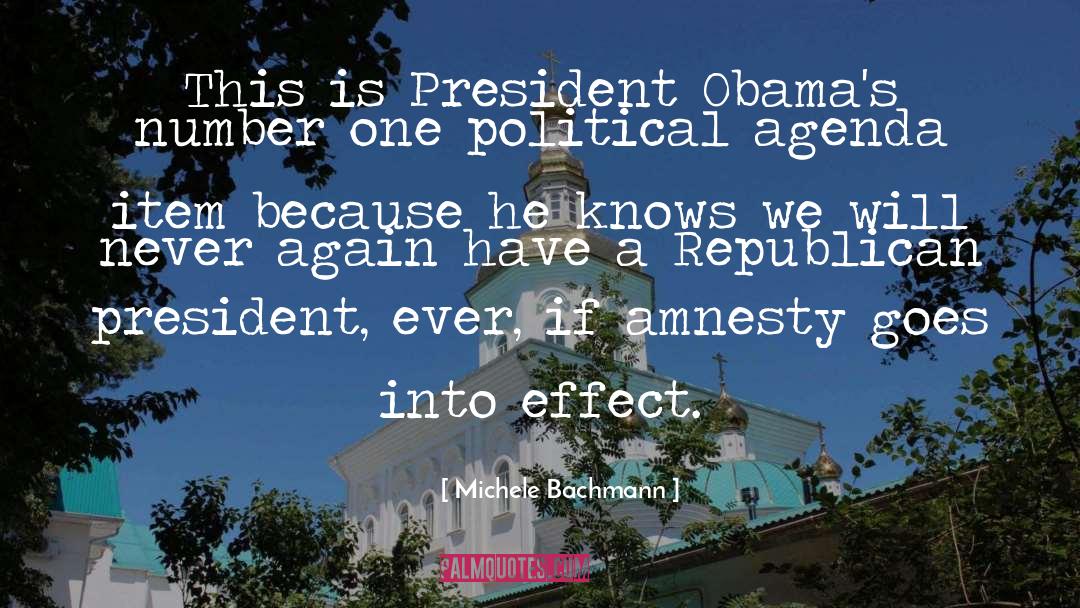 Michele Bachmann Quotes: This is President Obama's number
