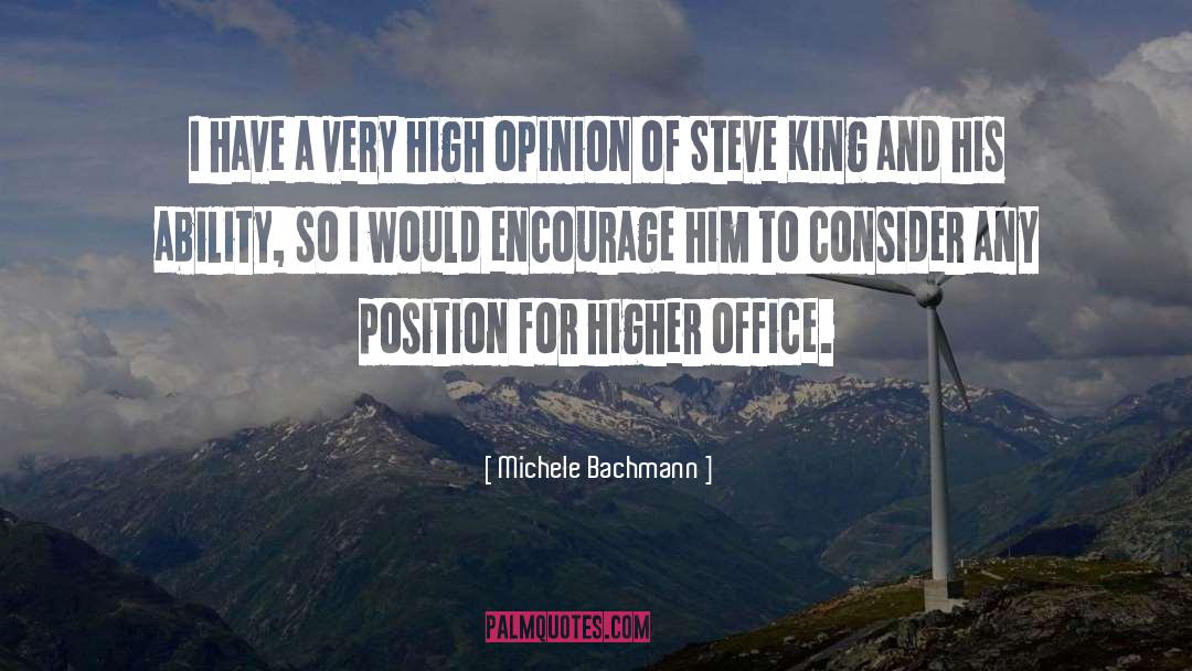 Michele Bachmann Quotes: I have a very high