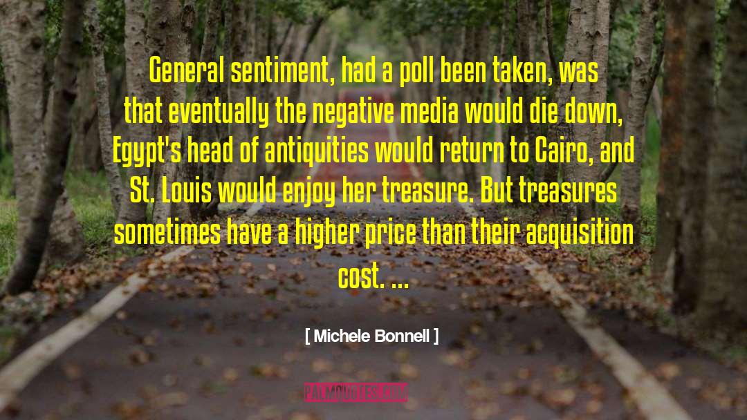 Michele Bonnell Quotes: General sentiment, had a poll