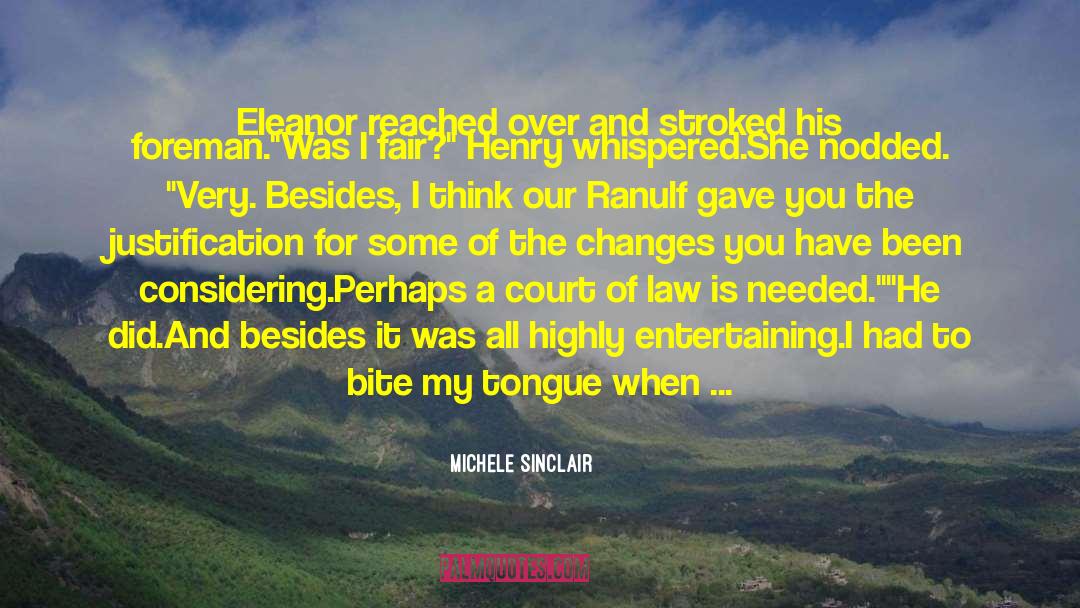 Michele Sinclair Quotes: Eleanor reached over and stroked