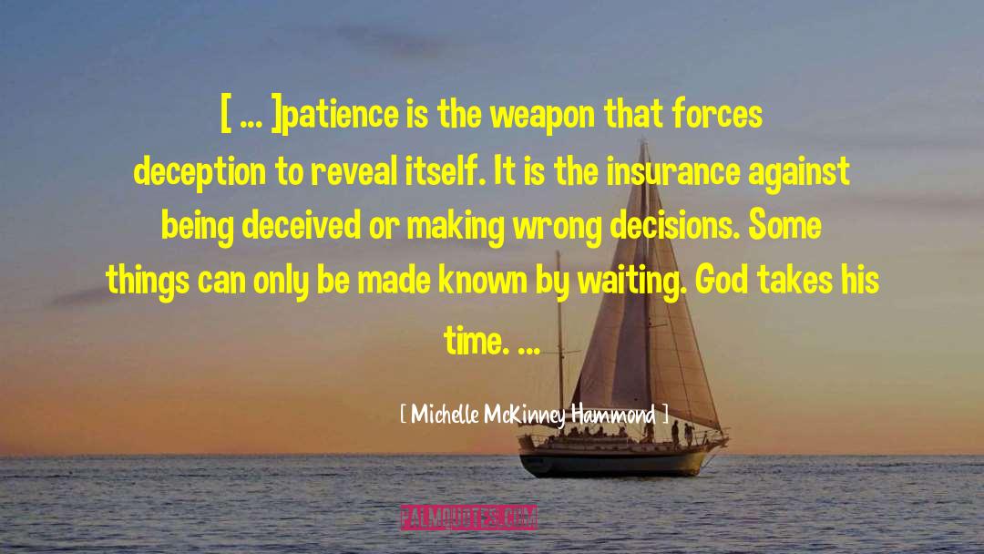 Michelle McKinney Hammond Quotes: [ ... ]patience is the