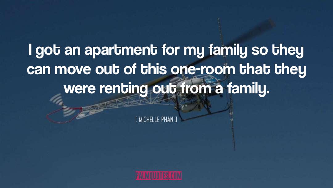 Michelle Phan Quotes: I got an apartment for