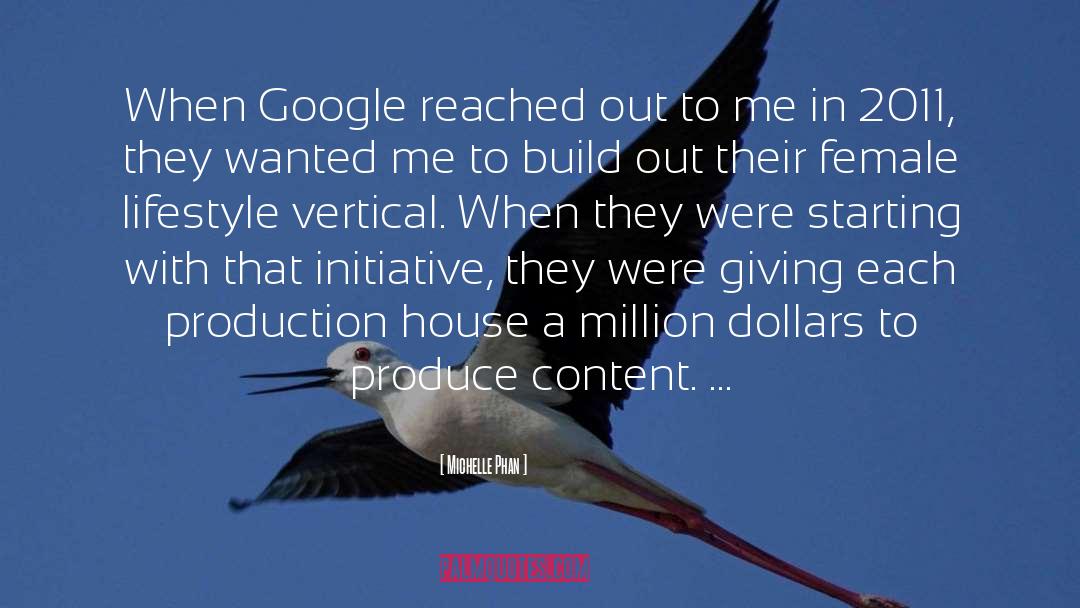 Michelle Phan Quotes: When Google reached out to