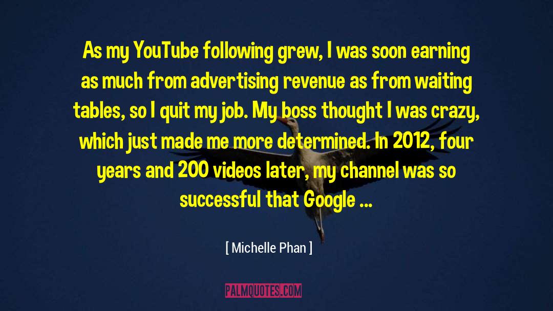 Michelle Phan Quotes: As my YouTube following grew,