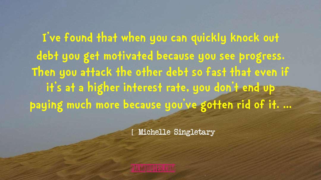 Michelle Singletary Quotes: I've found that when you