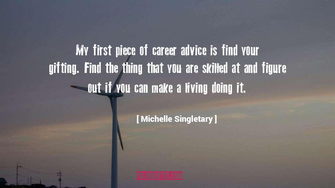 Michelle Singletary Quotes: My first piece of career