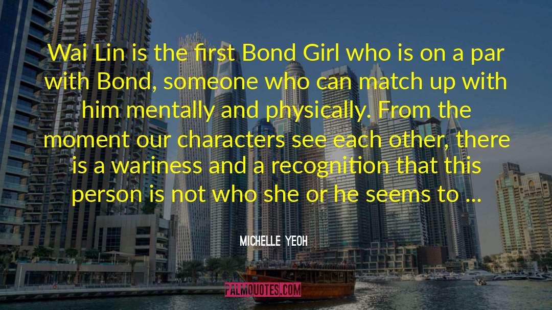 Michelle Yeoh Quotes: Wai Lin is the first