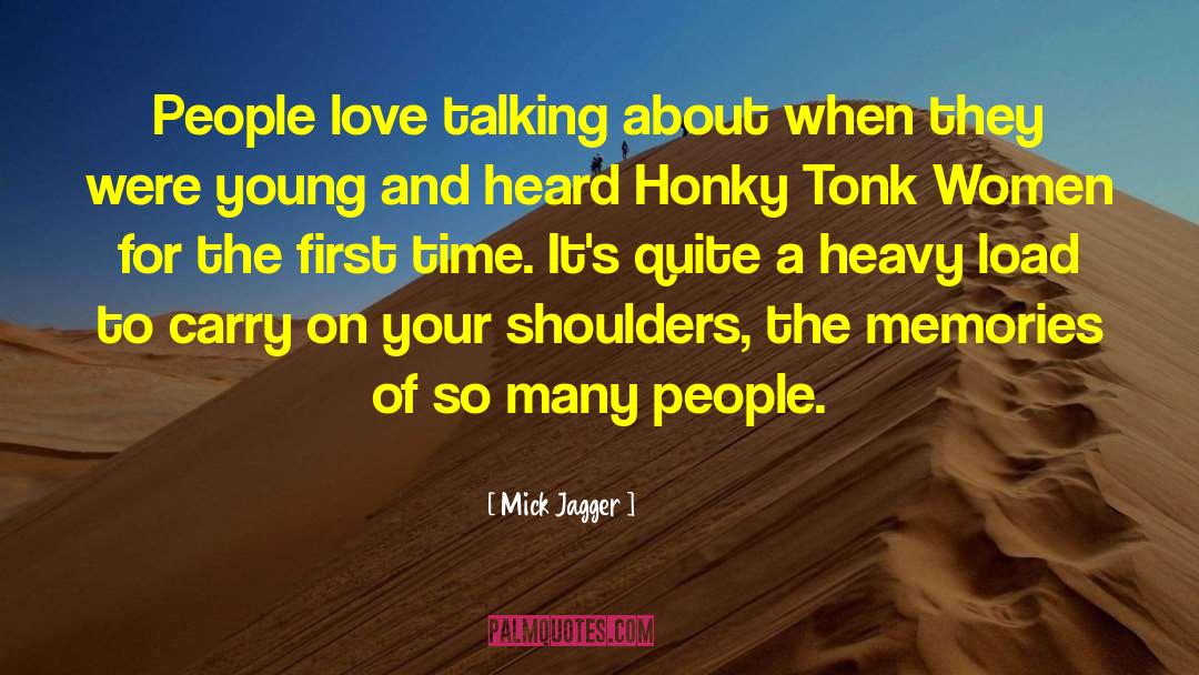 Mick Jagger Quotes: People love talking about when