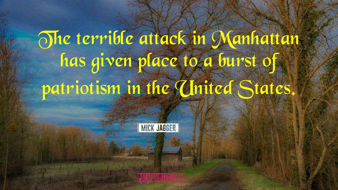 Mick Jagger Quotes: The terrible attack in Manhattan