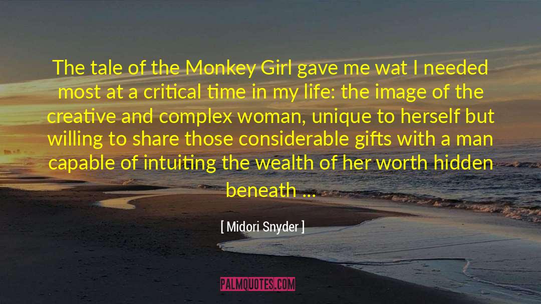 Midori Snyder Quotes: The tale of the Monkey