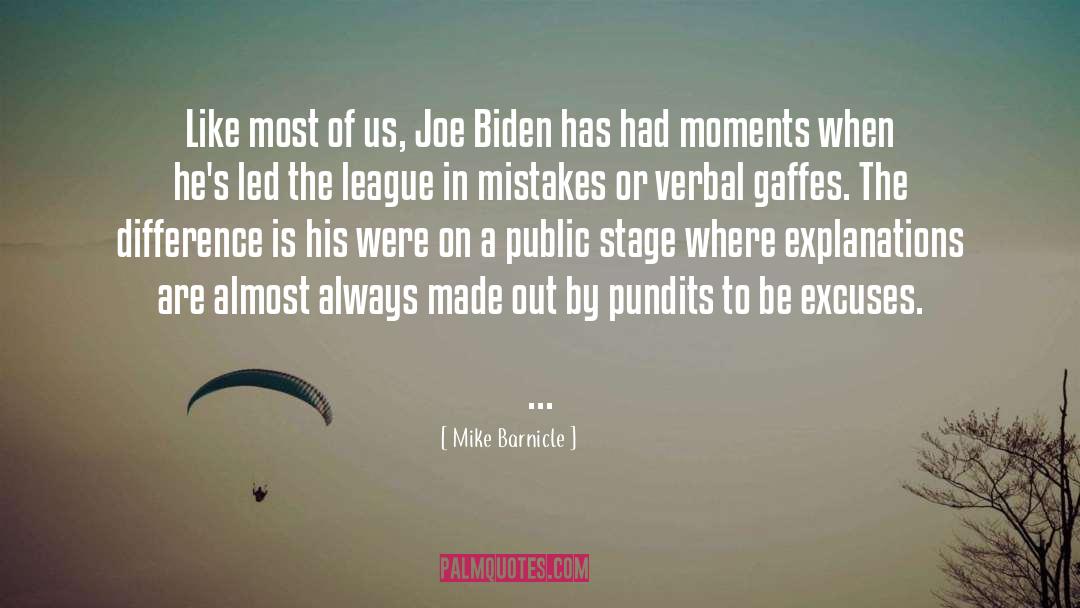 Mike Barnicle Quotes: Like most of us, Joe