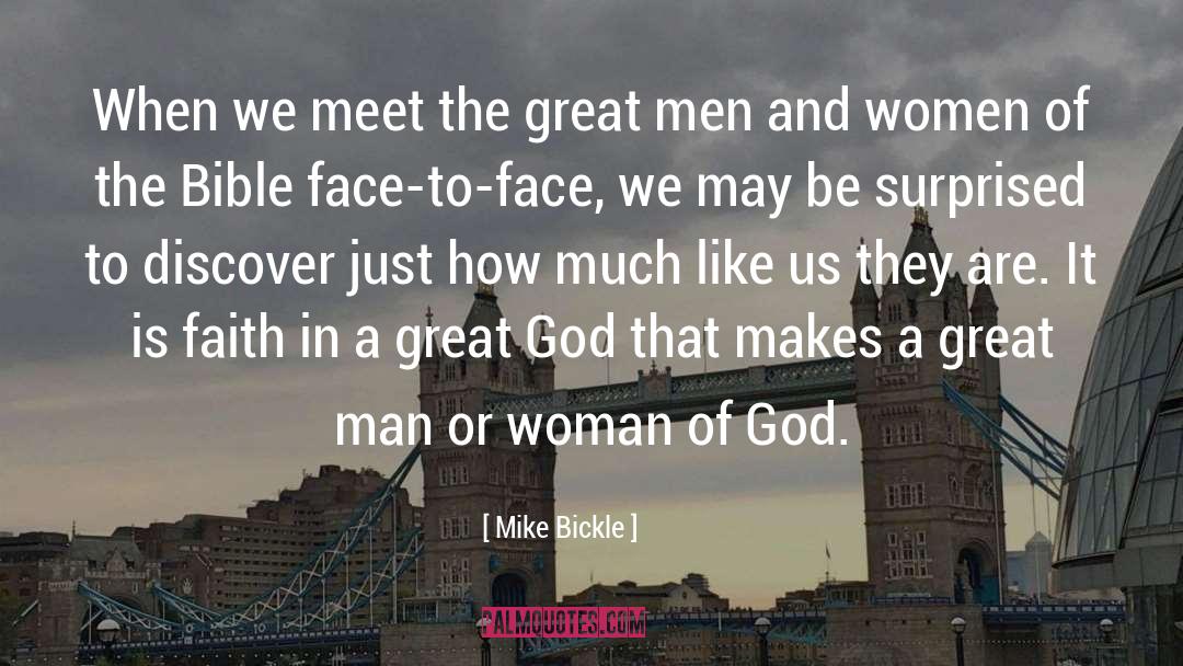 Mike Bickle Quotes: When we meet the great