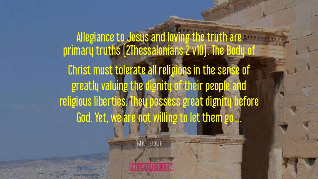 Mike Bickle Quotes: Allegiance to Jesus and loving