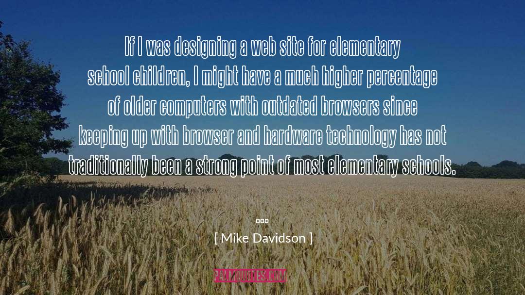 Mike Davidson Quotes: If I was designing a