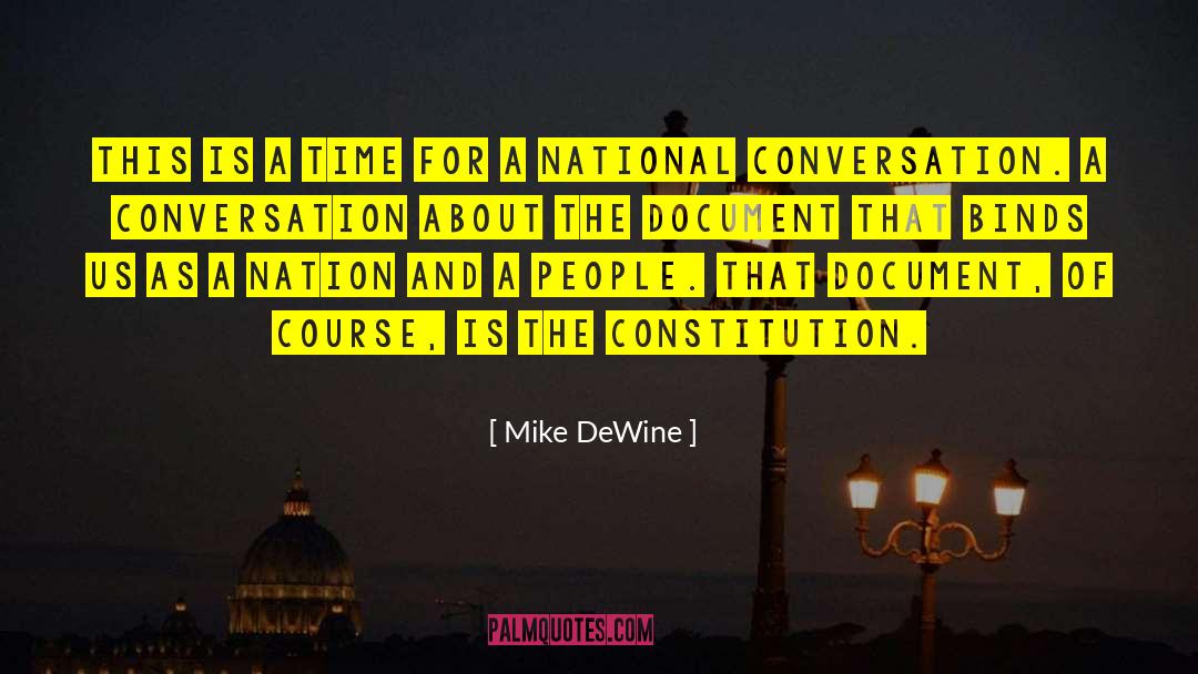 Mike DeWine Quotes: This is a time for