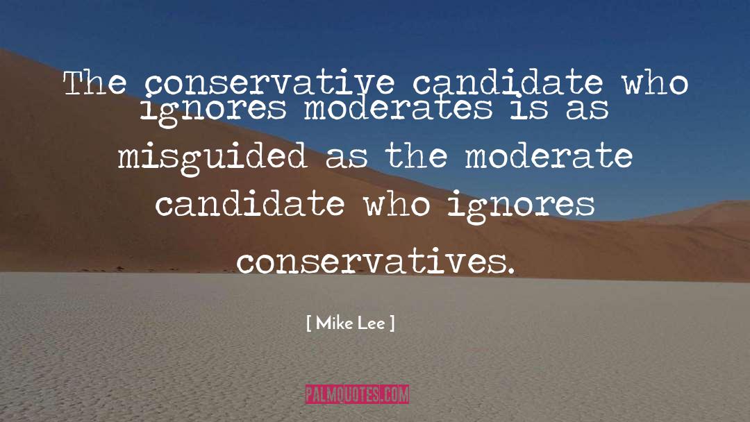 Mike Lee Quotes: The conservative candidate who ignores