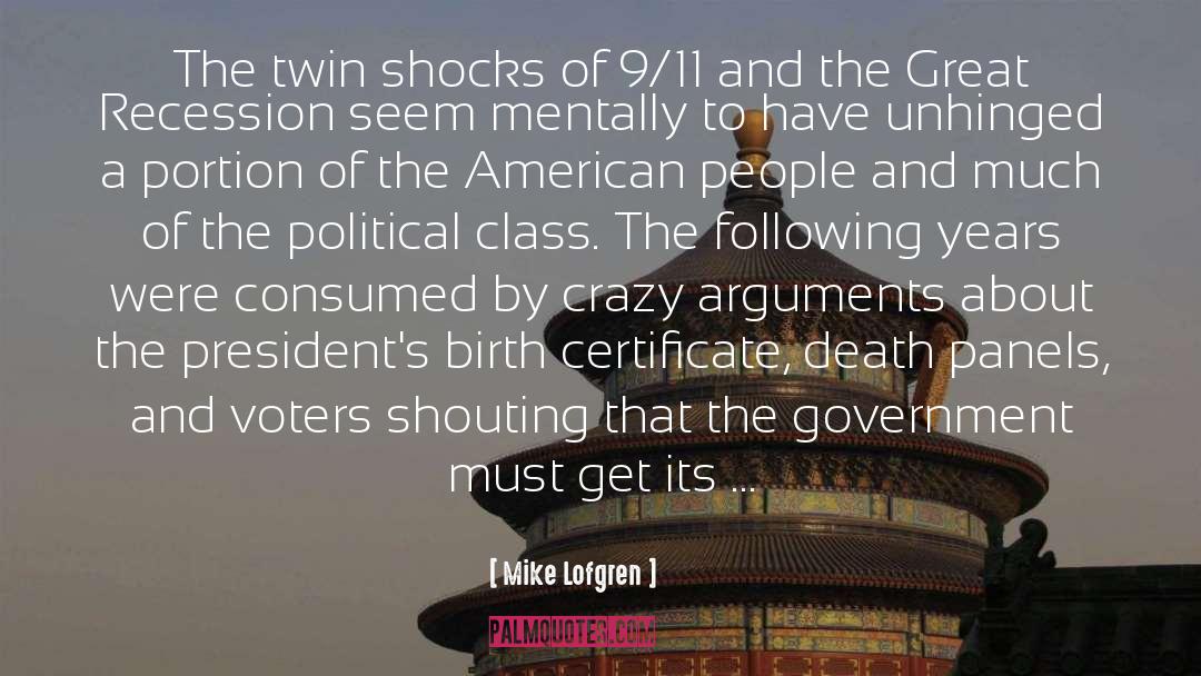 Mike Lofgren Quotes: The twin shocks of 9/11