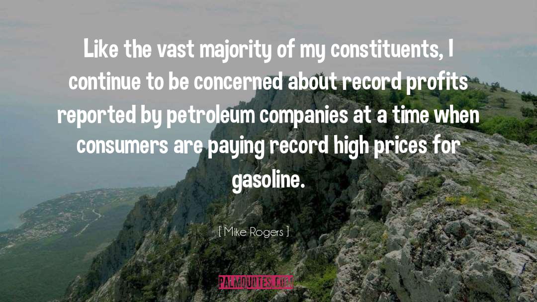Mike Rogers Quotes: Like the vast majority of