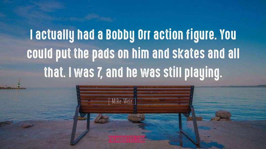 Mike Weir Quotes: I actually had a Bobby