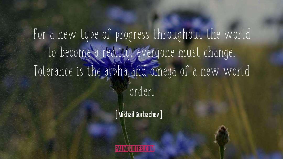 Mikhail Gorbachev Quotes: For a new type of