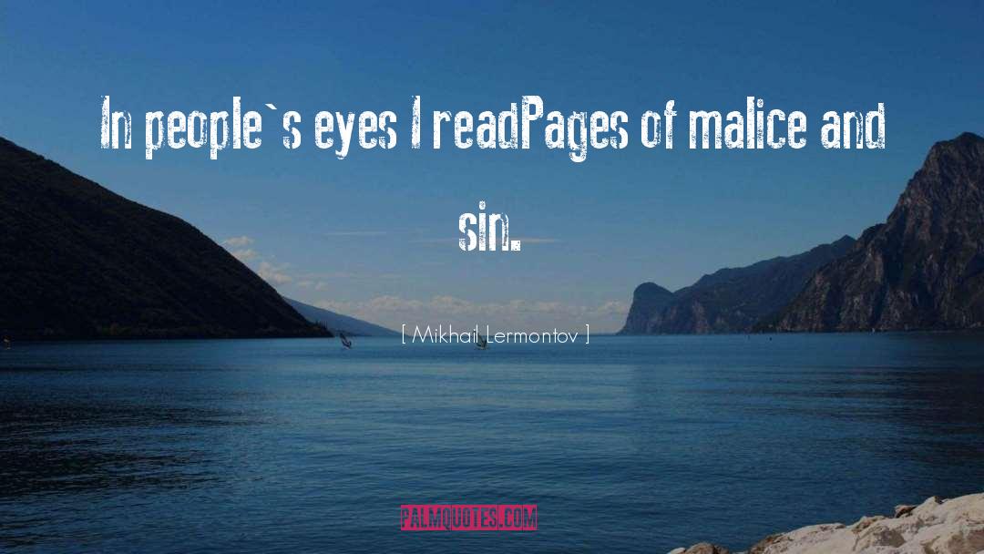 Mikhail Lermontov Quotes: In people's eyes I readPages