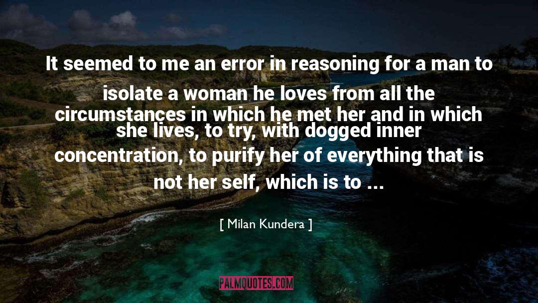 Milan Kundera Quotes: It seemed to me an