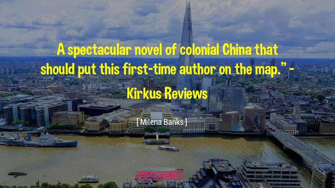 Milena Banks Quotes: A spectacular novel of colonial