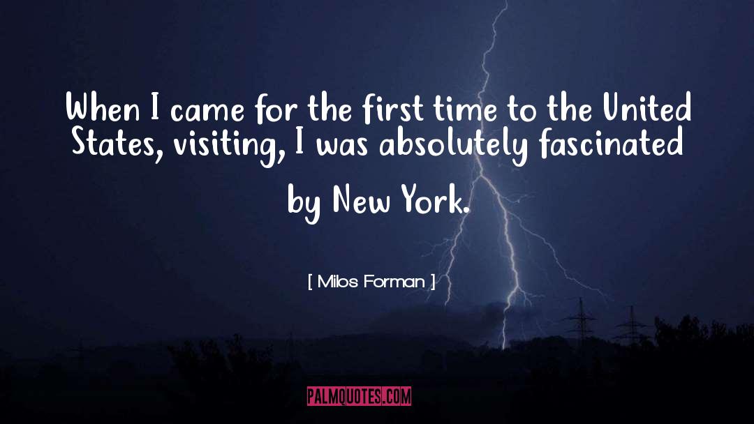 Milos Forman Quotes: When I came for the