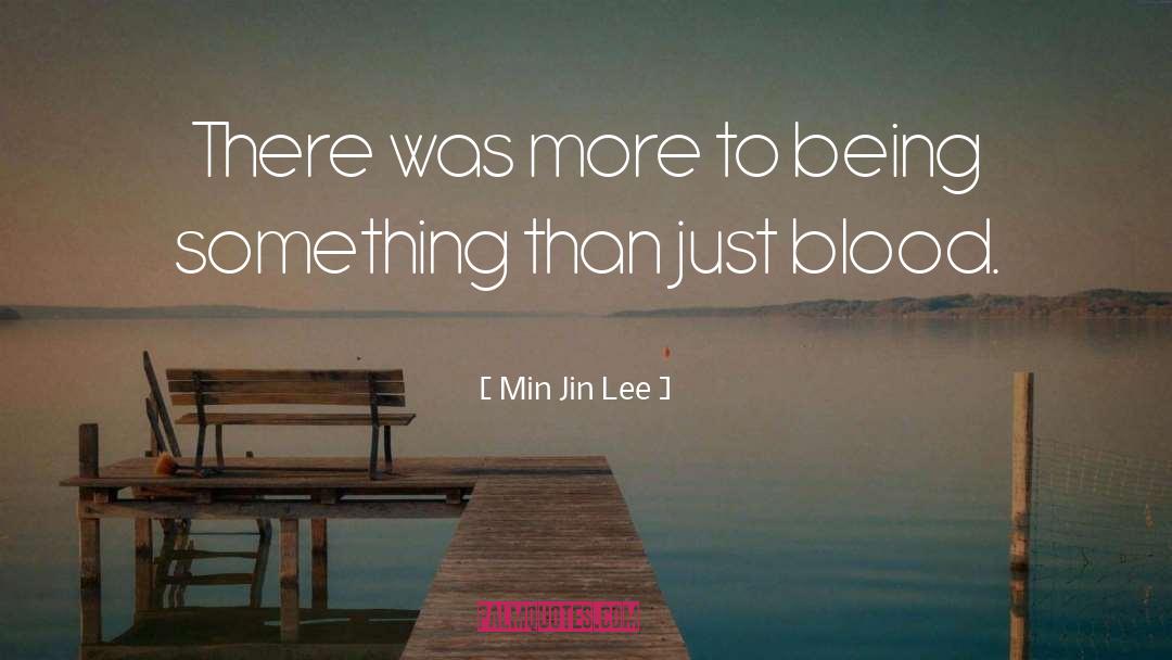 Min Jin Lee Quotes: There was more to being